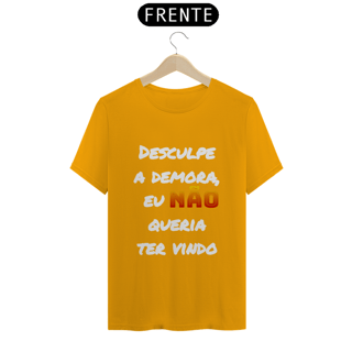 Nome do produto Desculpe a demora, eu não queria ter vindo