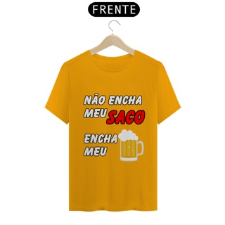 Nome do produto Não Encha Meu Saco, Encha Meu Copo