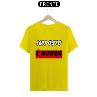 Nome do produto Imposto É Roubo