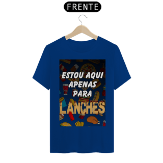Nome do produto Estou Aqui Apenas Para Lanches