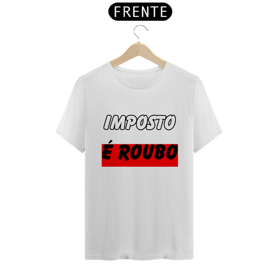 Imposto É Roubo