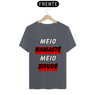 Nome do produto Meio Namastê Meio Sifudê