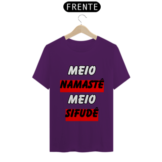 Nome do produto Meio Namastê Meio Sifudê