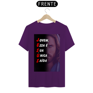 Nome do produto Camisa Jesus - Essa É Sua Única Saída