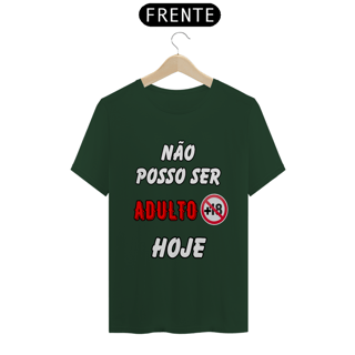 Nome do produto Não Posso Ser Adulto Hoje