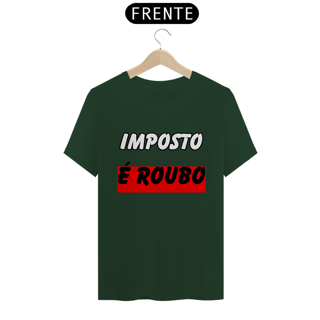Nome do produto Imposto É Roubo