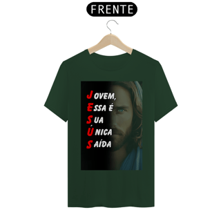 Nome do produto Camisa Jesus - Essa É Sua Única Saída