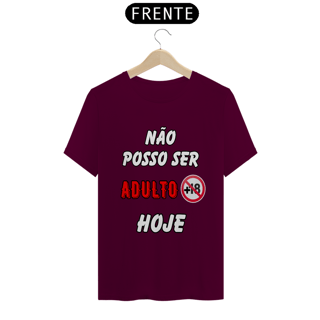 Nome do produto Não Posso Ser Adulto Hoje