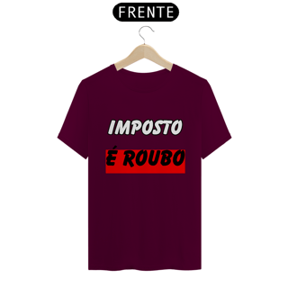 Nome do produto Imposto É Roubo