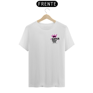 Nome do produto T-SHIRTS MARIA MINHA MÃE
