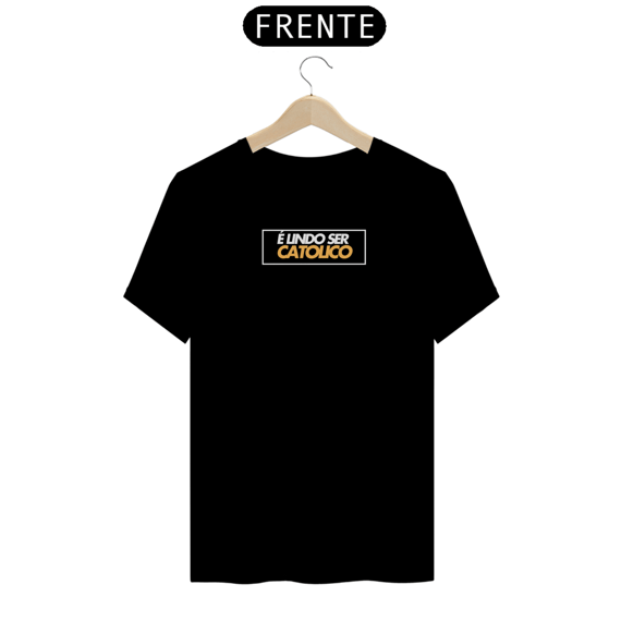 t-shirts É LINDO SER CATÓLICO