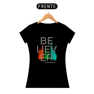 Nome do produto BELIEVER - T shirt Quality 
