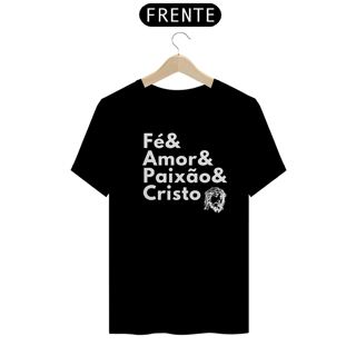 Nome do produto FÉ & AMOR - Quality Unissex