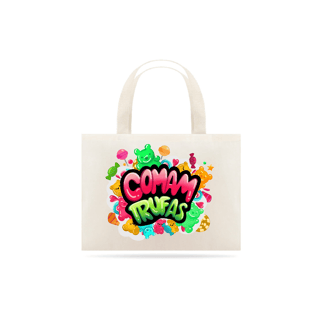 Nome do produtoEcobag - Comam Trufas