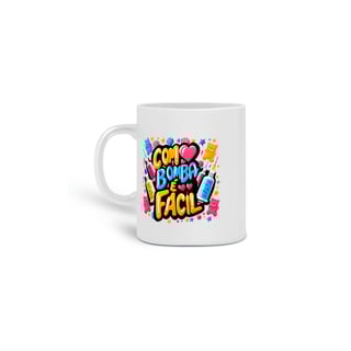 Nome do produtoCaneca - Com Bomba é Fácil