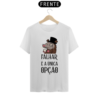 Falhar é a única opção