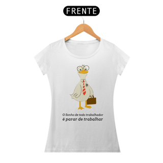 Nome do produto O sonho de todo trabalhador