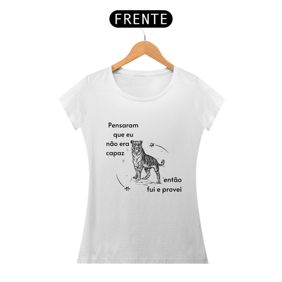 Nome do produto: Pensaram que eu não era capaz