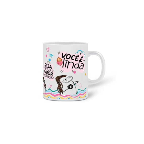 Caneca Vocé é linda