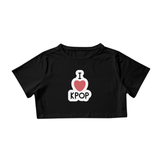 Nome do produto Cropped I Love Kpop