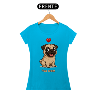 Nome do produto Baby Look Pug Mom