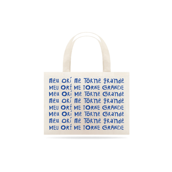 Ecobag Meu Orí me torne forte
