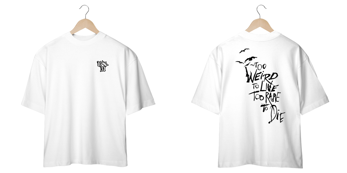 Nome do produto: Camiseta Oversized: Too Weird To Live Too Rare To Die