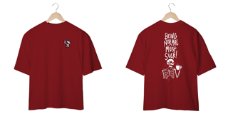 Nome do produto Camiseta Oversized: Being Normal Must Suck!