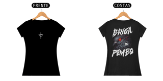 Nome do produto Camiseta Feminina Pombo Pistola - Estampa nas Costas