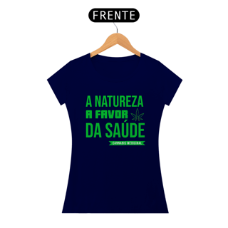 Nome do produto Camiseta - A Natureza a Favor da Saúde