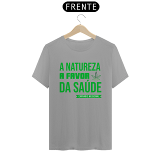 Nome do produto Camiseta - A Natureza a Favor da Saúde