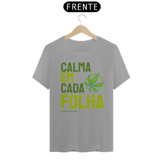 Nome do produto CAMISETA CALMA EM CADA FOLHA