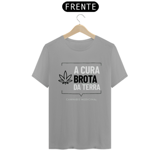Nome do produto Camiseta A Cura Brota da Terra