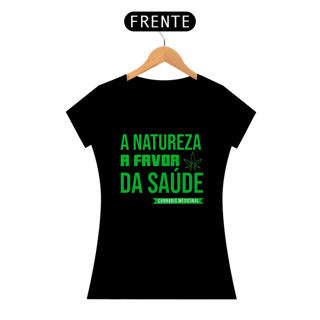 Nome do produto Camiseta - A Natureza a Favor da Saúde