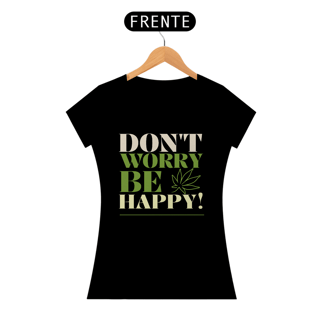 Nome do produto Camiseta - Don't Worry Be Happy
