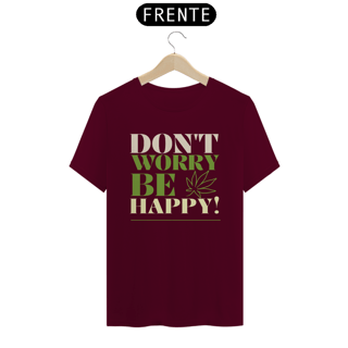 Nome do produto Camiseta - Don't Worry Be Happy