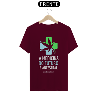 Nome do produto Camiseta A Medicina do Futuro é Ancestral