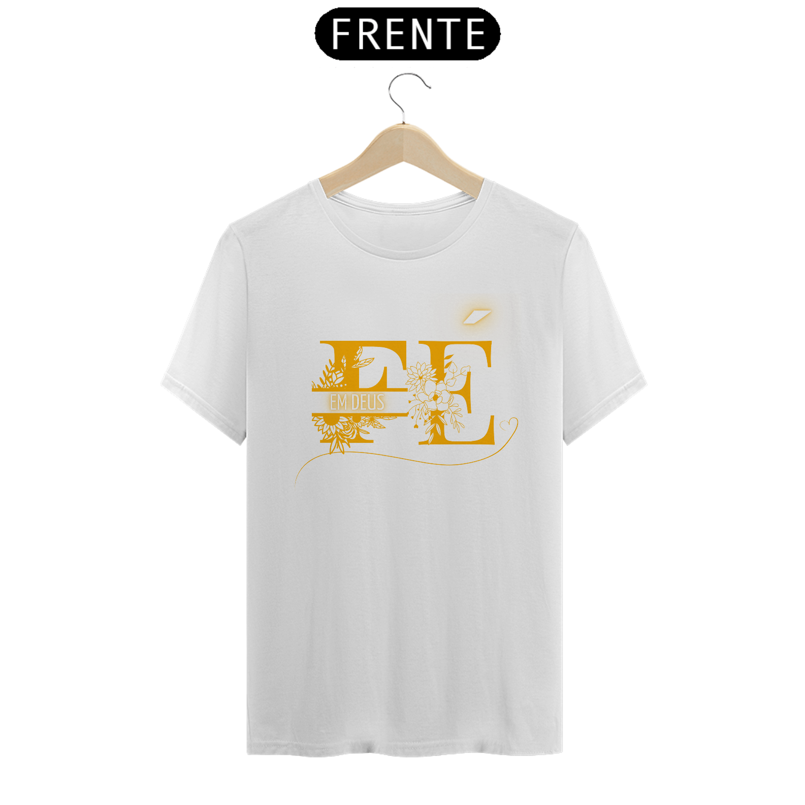 T-Shirt Classic - Fé em Deus