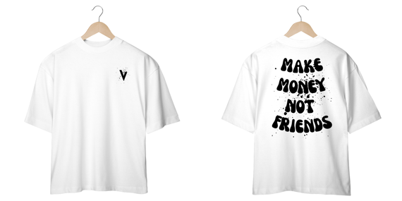 StreetWear Collection OverSize - Make Money White