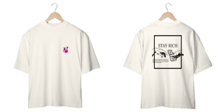 Nome do produto StreetWear Collection OverSize - Stay Rich 