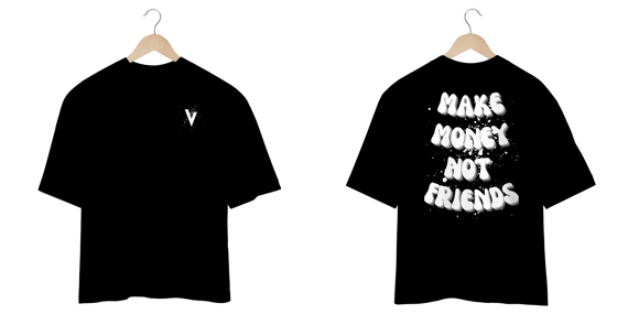 StreetWear Collection OverSize - Make Money