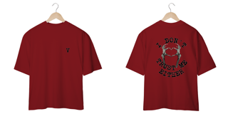 Nome do produto StreetWear Collection OverSize - Trust Me 