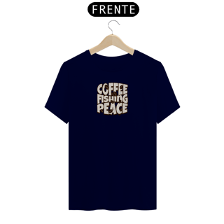 Nome do produto Camiseta premium ''COFFEE FISHING PEACE''