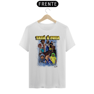 Nome do produto CAMISETA UNISSEX TATA2