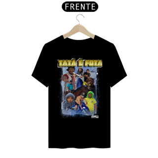 Nome do produto CAMISETA UNISSEX TATA2