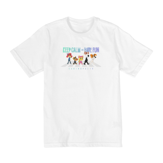 Camiseta - Keep Calm And Have Fun 