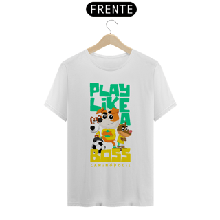 Nome do produto Camiseta Pima -Play Like a Boss