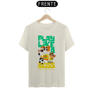 Nome do produto Camiseta Prime  Adulto - Play Like a Boss 