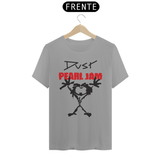 Nome do produto Camiseta Dust Pearl Jam Cover