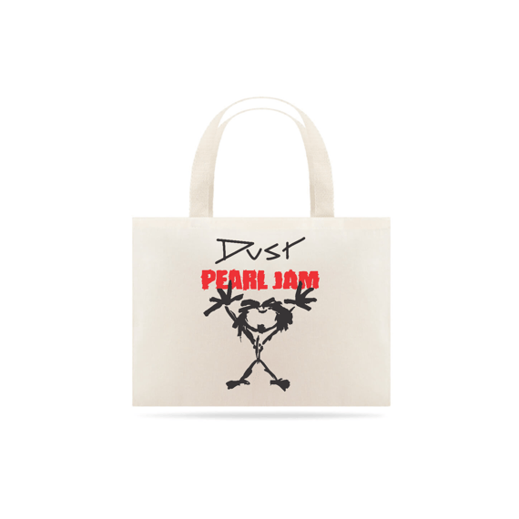 Ecobag Dust Pearl Jam Cover